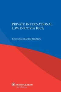 Book Cover for Private International Law in Costa Rica by Juan José Obando Peralta