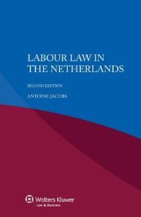 Book Cover for Labour Law in the Netherlands by A T J M Jacobs