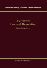 Book Cover for Derivatives Law and Regulation by Rasiah Gengarathan