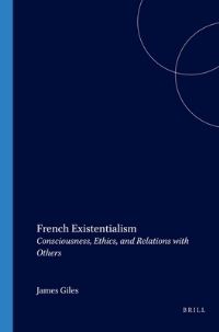 Book Cover for French Existentialism by James Giles