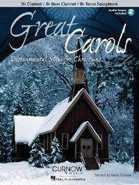 Book Cover for Great Carols - Instrumental Solos for Christmas BB Clarinet/BB Bass Clarinet/BB Tenor Saxophone - Grade 3-4 Book/Online Audio by Hal Leonard Corp