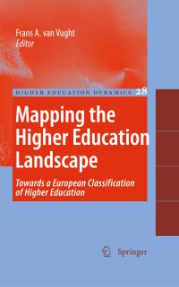Book Cover for Mapping the Higher Education Landscape by Frans van Vught, Springer Firm