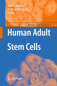 Book Cover for Human Adult Stem Cells by J R W Masters, Bernhard Palsson