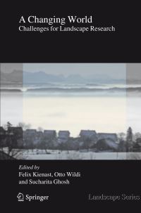 Book Cover for A Changing World by Felix Kienast, Otto Wildi, Sucharita Ghosh