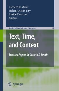 Book Cover for Text, Time, and Context by Carlota S Smith, Richard P Meier, Helen Aristar Dry, Emilie Destruel