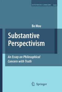 Book Cover for Substantive Perspectivism by Bo Mou