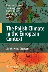 Book Cover for The Polish Climate in the European Context by Rajmund Przybylak