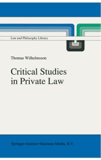 Book Cover for Critical Studies in Private Law by T Wilhelmsson
