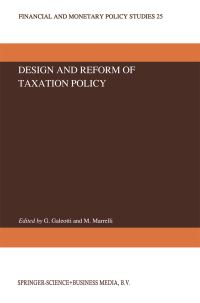 Book Cover for Design and Reform of Taxation Policy by G Galeotti, M Marrelli