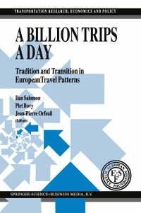 Book Cover for A Billion Trips a Day by Ilan Salomon, Piet H L Bovy, JeanPierre Orfeuil