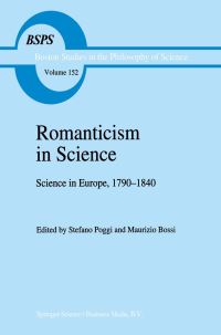 Book Cover for Romanticism in Science by Stefano Poggi, Maurizio Bossi