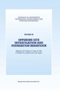 Book Cover for Offshore Site Investigation and Foundation Behaviour by D. A. Ardus