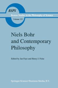 Book Cover for Niels Bohr and Contemporary Philosophy by Jan Faye, Henry J Folse