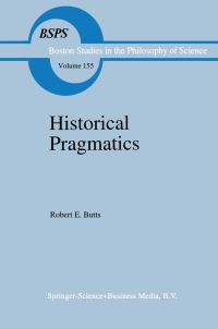 Book Cover for Historical Pragmatics by Robert E Butts