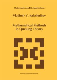 Book Cover for Mathematical Methods in Queuing Theory by V V Kalashnikov