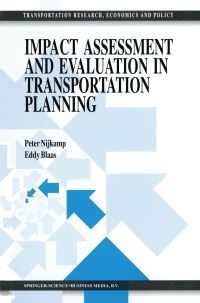 Book Cover for Impact Assessment and Evaluation in Transportation Planning by Peter Nijkamp, Eddy Blaas