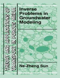 Book Cover for Inverse Problems in Groundwater Modeling by NeZheng Sun