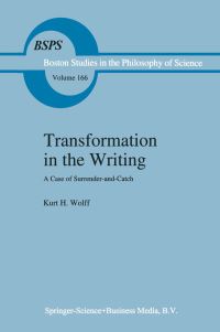 Book Cover for Transformation in the Writing by Kurt H Wolff