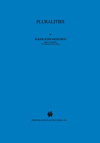 Book Cover for Pluralities by Roger Schwarzschild