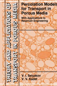 Book Cover for Percolation Models for Transport in Porous Media by V I Selyakov, V V Kadet
