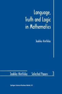 Book Cover for Language, Truth and Logic in Mathematics by Jaakko Hintikka