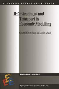 Book Cover for Environment and Transport in Economic Modelling by Roberto Roson, Kenneth A Small
