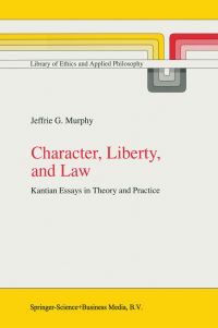 Book Cover for Character, Liberty, and Law by Jeffrie G Murphy