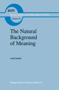 Book Cover for The Natural Background of Meaning by Arda Denkel