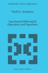 Book Cover for Functional Differential Operators and Equations by V G Kurbatov