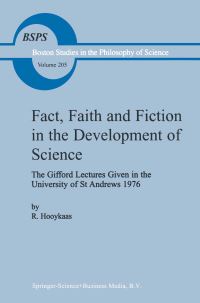 Book Cover for Fact, Faith and Fiction in the Development of Science by R Hooykaas