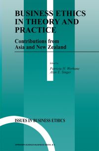 Book Cover for Business Ethics in Theory and Practice by Patricia Hogue Werhane, Alan E Singer