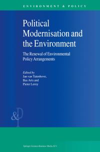 Book Cover for Political Modernisation and the Environment by Jan van Tatenhove, Bas Arts, Pieter Leroy
