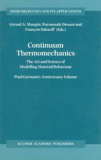 Book Cover for Continuum Thermomechanics by Raymonde Drouot, François Sidoroff, Paul Germain