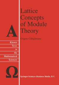 Book Cover for Lattice Concepts of Module Theory by Grigore Calugareanu