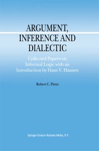 Book Cover for Argument, Inference, and Dialectic by Robert C Pinto