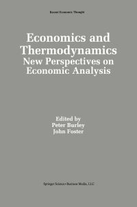 Book Cover for Economics and Thermodynamics by S Peter Burley, John Foster
