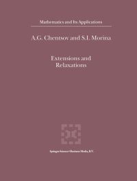 Book Cover for Extensions and Relaxations by A G Chentsov, S I Morina