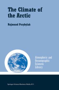 Book Cover for The Climate of the Arctic by Rajmund Przybylak