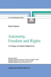 Book Cover for Autonomy, Freedom and Rights by Emilio Santoro