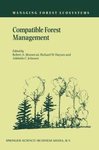 Book Cover for Compatible Forest Management by Robert A Monserud, Richard W Haynes, Adelaide C Johnson