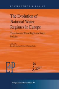 Book Cover for The Evolution of National Water Regimes in Europe by Stefan Kuks, Ingrid KisslingNäf