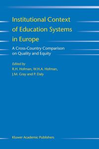 Book Cover for Institutional Context of Education Systems in Europe by RH Hofman, WHA Hofman, JM Gray, P Daly