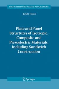 Book Cover for Plate and Panel Structures of Isotropic, Composite and Piezoelectric Materials, Including Sandwich Construction by Jack R Vinson