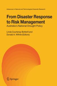 Book Cover for From Disaster Response to Risk Management by Linda C Botterill, Donald A Wilhite