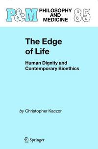 Book Cover for The Edge of Life by Christopher Kaczor