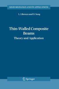 Book Cover for Thin-Walled Composite Beams by Liviu Librescu, Ohseop Song