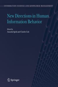 Book Cover for New Directions in Human Information Behavior by Amanda Spink, Charles Cole