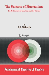 Book Cover for The Universe of Fluctuations by B G Sidharth