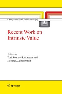 Book Cover for Recent Work on Intrinsic Value by Toni RønnowRasmussen, Michael J Zimmerman