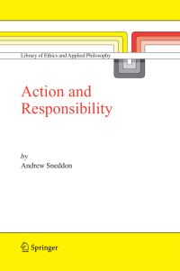 Book Cover for Action and Responsibility by Andrew Sneddon